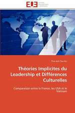 Theories Implicites Du Leadership Et Differences Culturelles