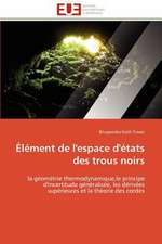 Element de L'Espace D'Etats Des Trous Noirs