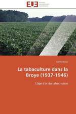 La Tabaculture Dans La Broye (1937-1946): Mission Spatiale Exomars