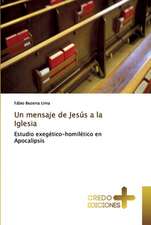 Un mensaje de Jesús a la Iglesia