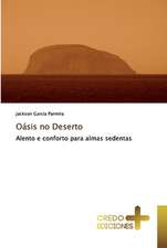 Oásis no Deserto