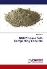 GGBFS based Self-Compacting Concrete
