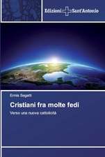 Cristiani fra molte fedi