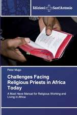 Challenges Facing Religious Priests in Africa Today