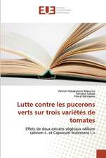 Lutte contre les pucerons verts sur trois variétés de tomates