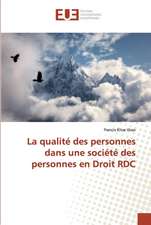 La qualité des personnes dans une société des personnes en Droit RDC