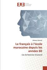 Le français à l¿école marocaine depuis les années 60