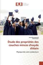 Étude des propriétés des couches minces d'oxyde d'étain