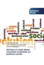 Articles on west Asian countries emphasis on political unrest