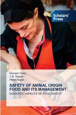 SAFETY OF ANIMAL ORIGIN FOOD AND ITS MANAGEMENT