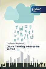 Critical Thinking and Problem Solving