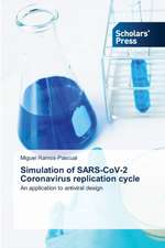 Simulation of SARS-CoV-2 Coronavirus replication cycle