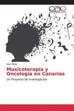 Musicoterapia y Oncología en Canarias