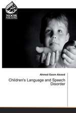 Children's Language and Speech Disorder