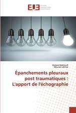 Épanchements pleuraux post traumatiques : L'apport de l'échographie