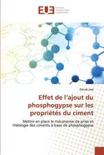 Effet de l¿ajout du phosphogypse sur les propriétés du ciment