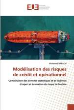Modélisation des risques de crédit et opérationnel