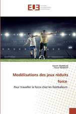 Modélisations des jeux réduits force
