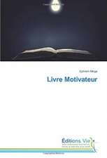 Livre Motivateur