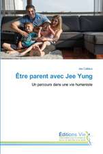 Être parent avec Jee Yung