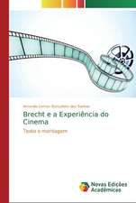 Brecht e a Experiência do Cinema