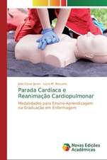 Parada Cardíaca e Reanimação Cardiopulmonar