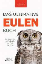 Kellett, J: Eulen-Bücher Das Ultimative Eulenbuch für Kinder