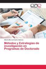 Métodos y Estrategias de investigación en Programas de Doctorado