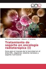 Tratamiento de soporte en oncología radioterápica (I)