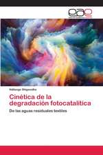 Cinética de la degradación fotocatalítica