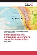 Percepción de una comunidad universitaria sobre los inmigrantes