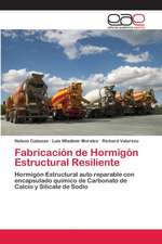 Fabricación de Hormigón Estructural Resiliente