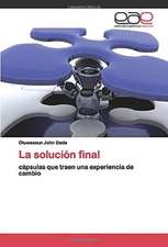 La solución final