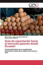 Guía de exportación hacía el mercado japonés desde Ecuador