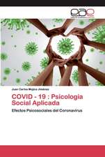 COVID - 19 : Psicologia Social Aplicada