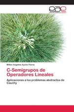 C-Semigrupos de Operadores Lineales