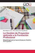 La Gestión de Proyectos aplicada a la Formación Profesional