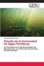 Estudio de la Comunidad de Algas Perifíticas