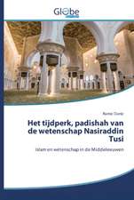 Het tijdperk, padishah van de wetenschap Nasiraddin Tusi