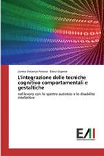 L'integrazione delle tecniche cognitivo comportamentali e gestaltiche