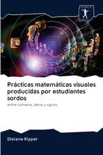 Prácticas matemáticas visuales producidas por estudiantes sordos