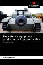 The defence equipment production of European states