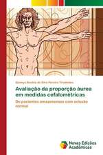 Avaliação da proporção áurea em medidas cefalométricas