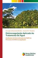 Eletrocoagulação Aplicado Ao Tratamento De Água