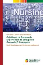 Coletânea de Relatos de Experiência do Estágio do Curso de Enfermagem