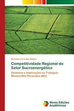 Competitividade Regional do Setor Sucroenergético