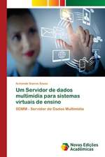 Um Servidor de dados multimídia para sistemas virtuais de ensino