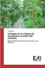 Sviluppo di un sistema di aquaponics e analisi dei nutrienti