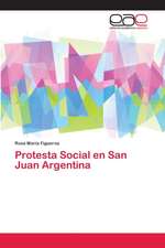 Protesta Social en San Juan Argentina