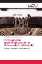 Investigación sociolingüística en la Universidad del Quindío